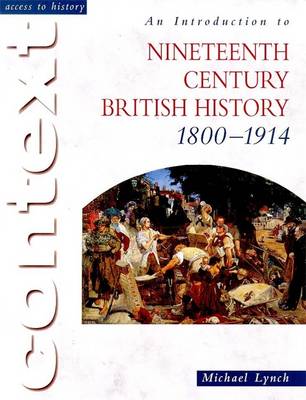 An Introduction to Nineteenth-century British History, 1800-1914
