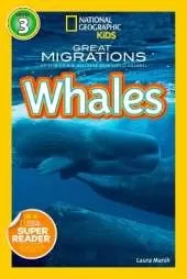National Geographic Kids Readers: Great Migrations Whales