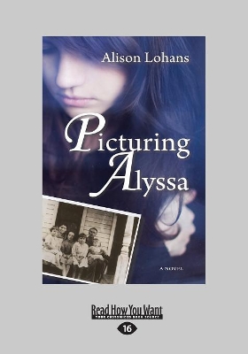 Picturing Alyssa: A Novel