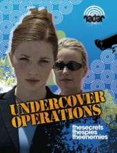 Radar: Police and Combat: Undercover Operations