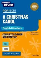 Oxford Revise: AQA GCSE English Literature: A Christmas Carol: For the 2026 Exams