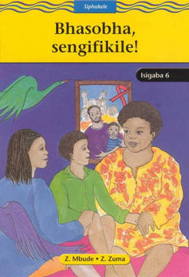 Bhasobha Sengifikile!