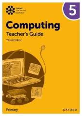 Oxford International Computing: Teacher's Guide 5