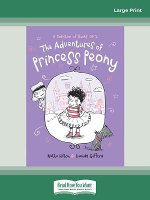 The Adventures of Princess Peony: A Collection of Books 1 and 2