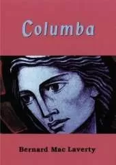 Colomba: Iona and the Spread of Christianity
