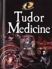Tudor Medicine