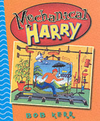 Mechanical Harry