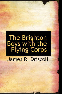 The Brighton Boys with the Flying Corps