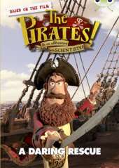 The The Pirates in an Adventure with Scientists: A Daring Rescue