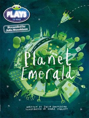 Julia Donaldson Plays Green/1B Planet Emerald 6-pack