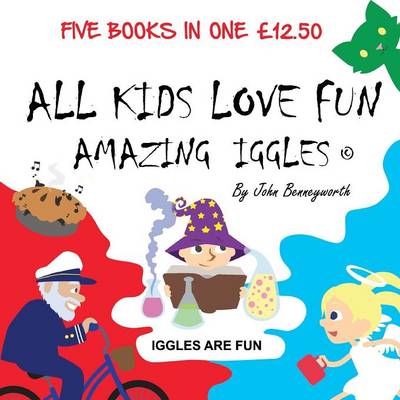 Amazing Iggles - Five Books in One