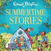 Summertime Stories: Contains 30 classic tales