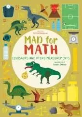 Equisaurs and Ptero-Measurements: Mad for Math