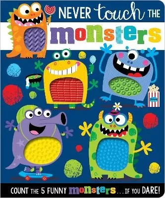 Never Touch The Monsters