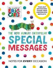 The Very Hungry Caterpillar: Special Messages Notes for Every Occasion