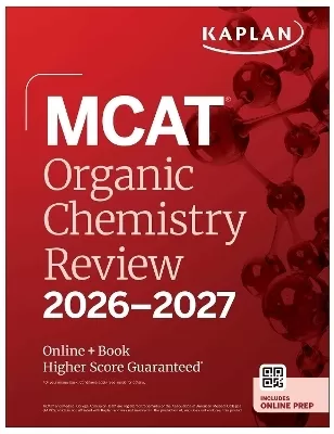 MCAT Organic Chemistry Review 2026-2027: Online + Book