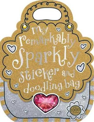 My Remarkably Sparkly Sticker and Doodling Bag