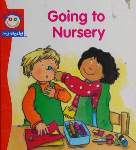Going to Nursery