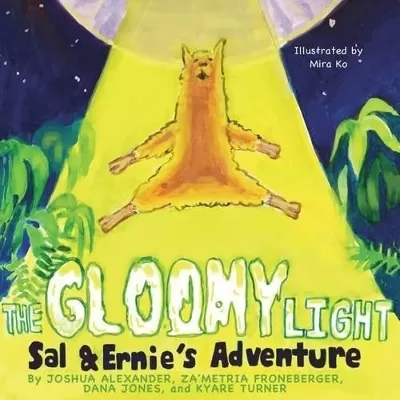 The Gloomy Light: Sal & Ernie's Adventure