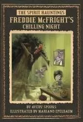 SPIRIT Hauntings: Freddie McFright's Chilling Night