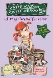 A Whirlwind Vacation: Super Special