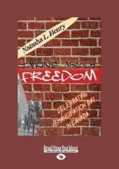Talking About Freedom: Celebrating Emancipation Day in Canada