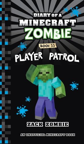 Diary of a Minecraft Zombie Book 33: Player Patrol