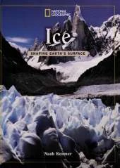 Shaping Earth's Surface: Ice