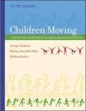 Children Moving: A Reflective Approach to Teaching Physical Education