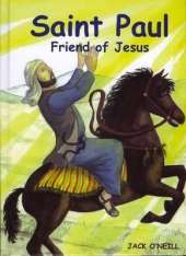 Saint Paul Friend of Jesus