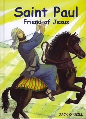 Saint Paul Friend of Jesus