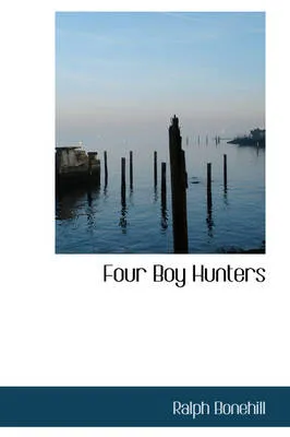 Four Boy Hunters