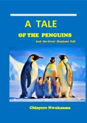 A Tale of the Penguins  and the great elephant  fall