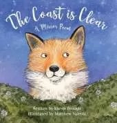 The Coast is Clear: A Calming Bedtime Story to Help Kids Wind Down and Relax