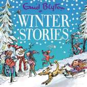 Winter Stories: 30 classic tales perfect for kids aged 5+!