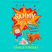 Sammy and the Extra-Hot Chilli Powder