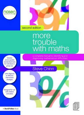 More Trouble with Maths: A Complete Manual to Identifying and Diagnosing Mathematical Difficulties