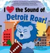 I Love the Sound of the Detroit Lions Roar!