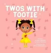 Twos With Tootie