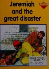 Jeremiah and the Great Disaster