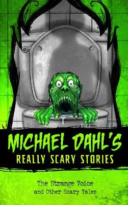 The Strange Voice: and Other Scary Tales
