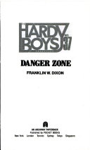 The Hardy Boys 37: Danger Zone