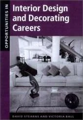 Opportunities in Interior Design and Decorating Careers