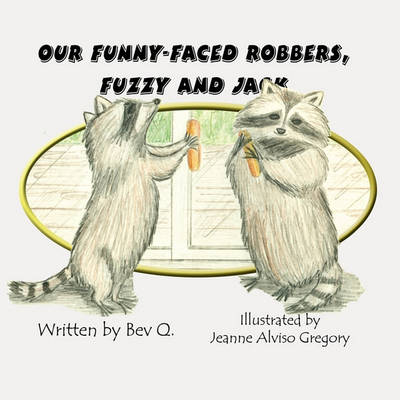Our Funny-Faced Robbers, Fuzzy and Jack