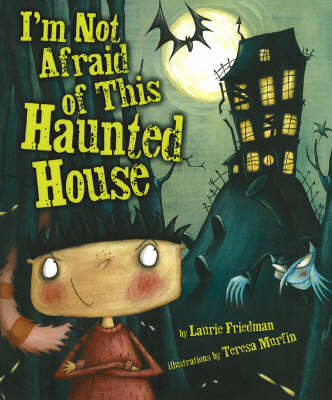 I'm Not Afraid Of This Haunted House