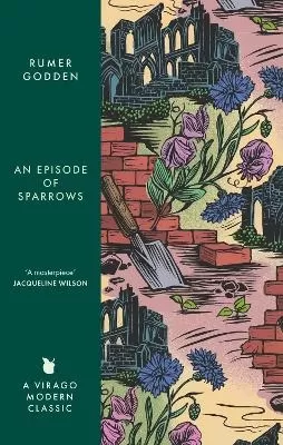 An Episode of Sparrows: A Virago Modern Classic