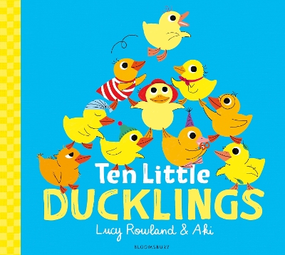 Ten Little Ducklings: WINNER of the BookTrust Storytime Prize