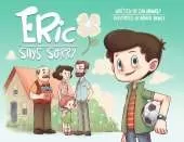 Eric says sorry