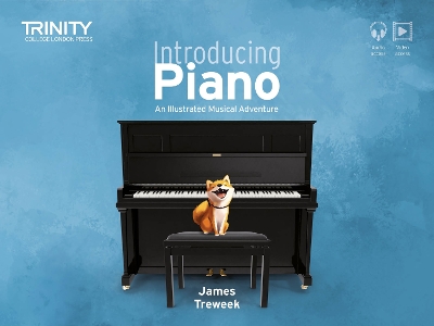 Trinity College London: Introducing Piano: An Illustrated Musical Adventure