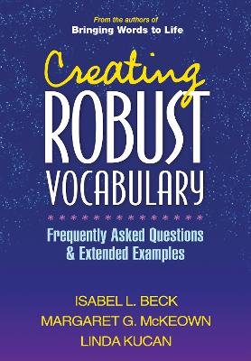 Creating Robust Vocabulary: Frequently Asked Questions and Extended Examples